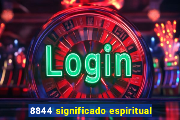 8844 significado espiritual